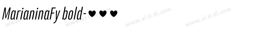 MarianinaFy bold字体转换 MarianinaFy bold字体转换